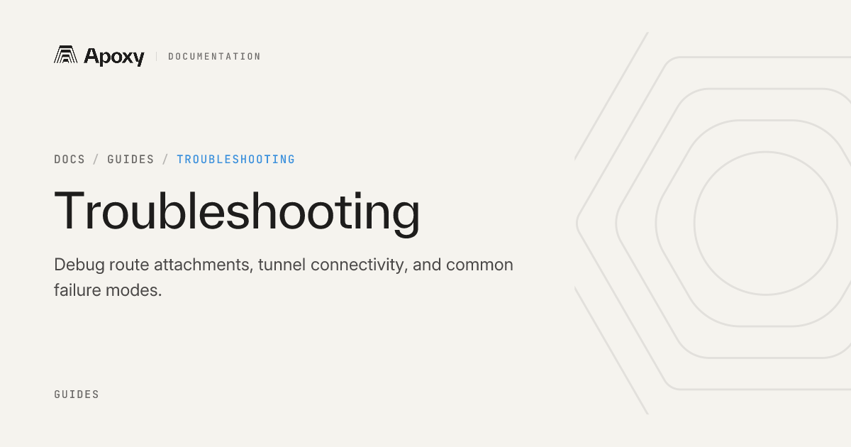 Troubleshooting — Apoxy Docs